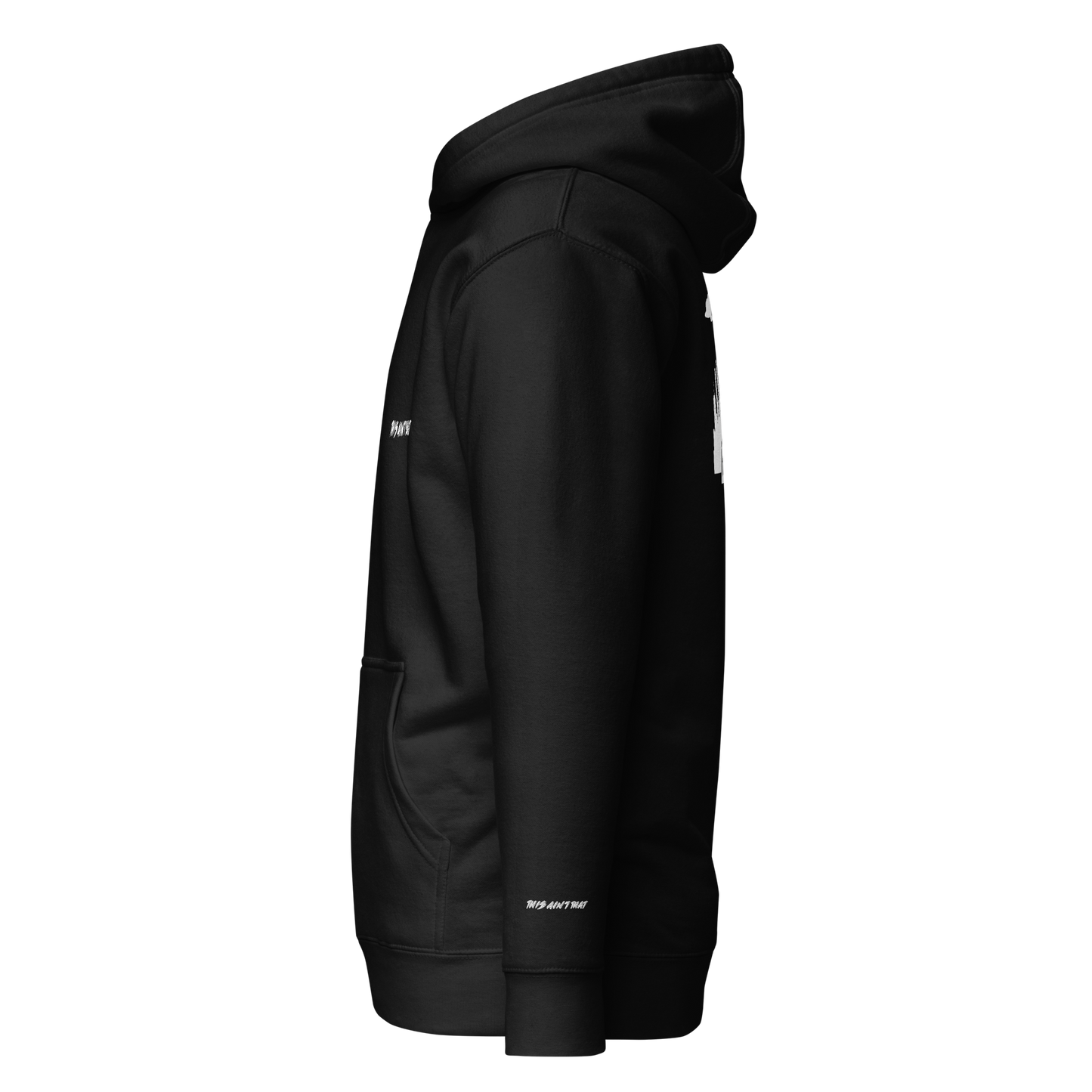 THIS AIN'T THAT - HOODIE (BLACK)